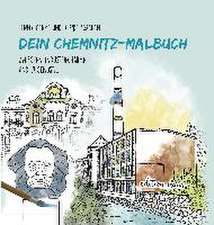 Dein Chemnitz-Malbuch