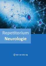 Repetitorium Neurologie (dritte Auflage)