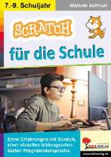 SCRATCH für die Schule