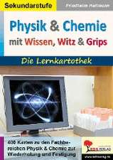 Physik und Chemie mit Wissen, Witz & Grips