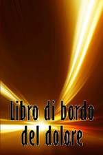 Libro di bordo del dolore