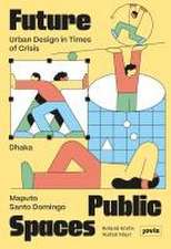 Future Public Spaces – Urban Design in Times of Crisis