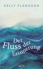 Der Fluss der Erinnerung