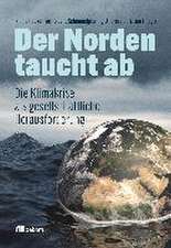 Der Norden taucht ab