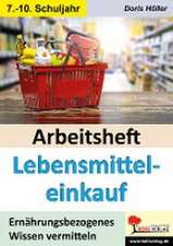 Arbeitsheft Lebensmitteleinkauf