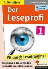 Der Leseprofi - Fit durch Lesetraining / Klasse 1