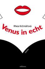 Venus in echt