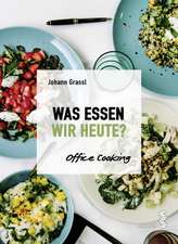 Was essen wir heute?