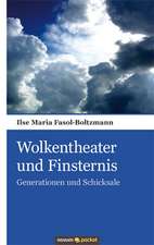 Wolkentheater und Finsternis