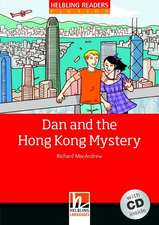 Dan and the Hong Kong Mystery, mit 1 Audio-CD. Level 3 (A2)