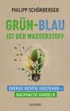 Grün-Blau ist der Wasserstoff