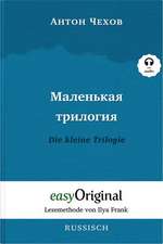 Malenkaya Trilogiya / Die kleine Trilogie Hardcover (Buch + MP3 Audio-CD) - Lesemethode von Ilya Frank - Zweisprachige Ausgabe Russisch-Deutsch