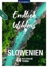 KOMPASS Endlich Wildnis - Slowenien