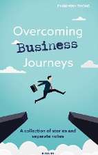 Overcoming Business Journeys