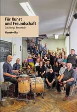 Für Kunst und Freundschaft - Das Borgo Ensemble