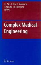 Complex Medical Engineering