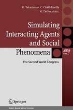 Simulating Interacting Agents and Social Phenomena: The Second World Congress