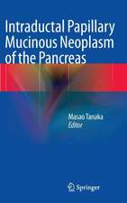 Intraductal Papillary Mucinous Neoplasm of the Pancreas