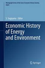 Economic History of Energy and Environment