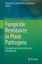 Fungicide Resistance in Plant Pathogens