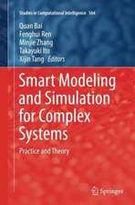 Smart Modeling and Simulation for Complex Systems