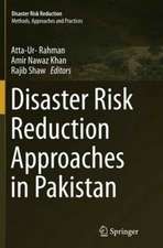 Disaster Risk Reduction Approaches in Pakistan