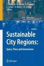 Sustainable City Regions:: Space, Place and Governance