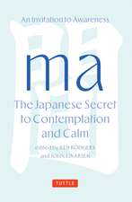 Ma: The Japanese Secret to Contemplation and Calm