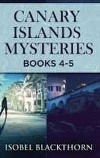 Canary Islands Mysteries - Books 4-5