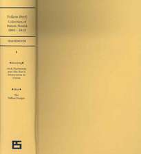 Primary Sources on Yellow Peril, Series I: Yellow Peril Collection of British Novels 1895 - 1913