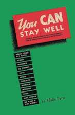 You Can Stay Well