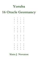 Yoruba 16 Oracle Geomancy