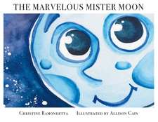 The Marvelous Mister Moon