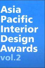 Asia Pacific Interior Design Awards Vol. 2 [With CDROM]