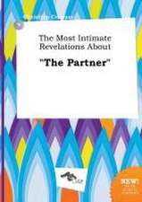 The Most Intimate Revelations about the Partner