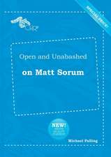 Open and Unabashed on Matt Sorum