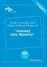 Fuck Yourself, and Other Critical Views on Journey Into Mystery