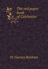 The red paper book of Colchester