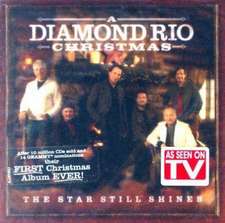 The Star Still Shines: A Diamond Rio Christmas