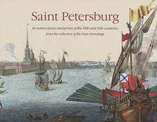 Saint Petersburg in Watercolours and Prints of the 18th and 19th Centuries