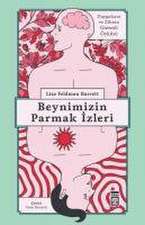 Beynimizin Parmak Izleri