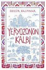 Yeryüzünün Kalbi