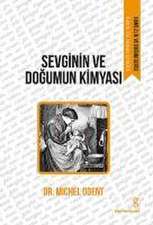 Sevginin ve Dogumun Kimyasi