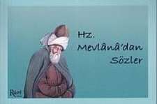 Hz. Mevlanadan Sözler