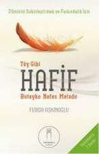 Tüy Gibi Hafif