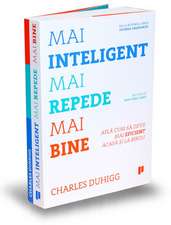 Mai inteligent, mai repede, mai bine: Află cum să devii mai eficient acasă şi la birou