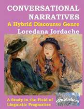 Conversational Narratives: A Study in the Field of Linguistic Pragmatics