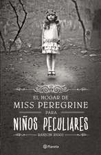 El hogar de Miss Peregrine para niños peculiares