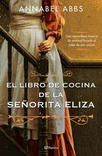 El Libro de Cocina de la Señorita Eliza