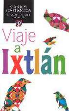 VIAJE A IXTLAN